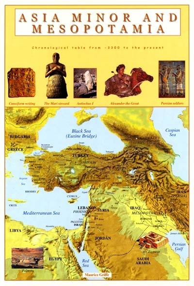 Asia minor and Mesopotamia : chronological table from -3300 to the present Asia minor and Mesopotamia : chronological table from -3300 to the present