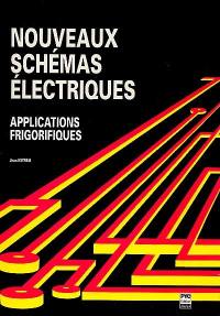 Nouveaux schémas électriques : applications frigorifiques