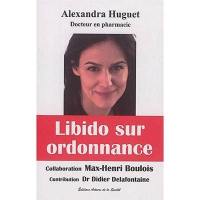 Libido sur ordonnance