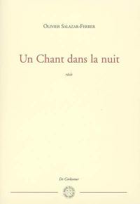 Un chant dans la nuit