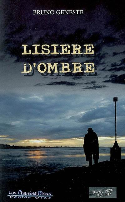 Lisière d'ombre