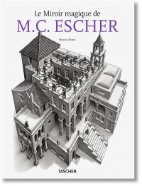 Le miroir magique de M.C. Escher