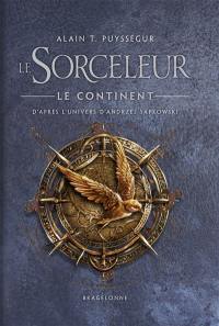 Le sorceleur : le Continent