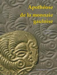 Apothéose de la monnaie gauloise