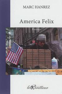 America felix : poèmes