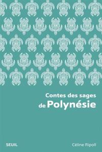 Contes des sages de Polynésie