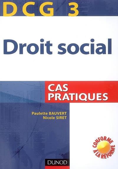 DCG 3, droit social : cas pratiques