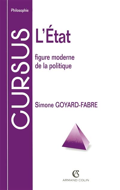 L'Etat : figure moderne de la politique