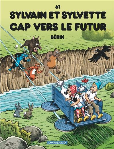 Sylvain et Sylvette. Vol. 61. Cap vers le futur