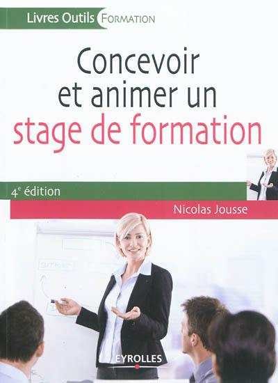 Concevoir et animer un stage de formation