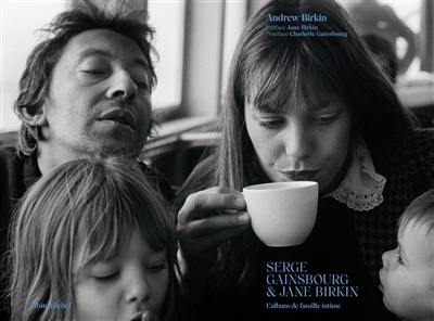 Serge Gainsbourg & Jane Birkin : l'album de famille intime