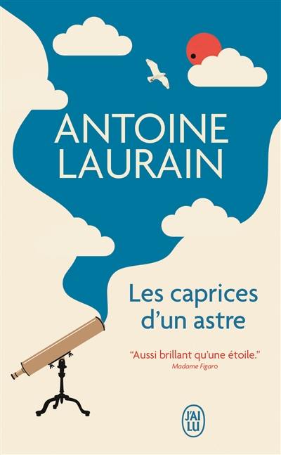 Les caprices d'un astre