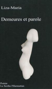 Demeures et parole