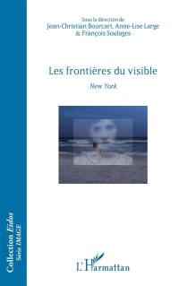 Les frontières du visible : New York