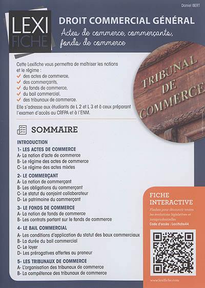 Droit commercial général : actes de commerce, commerçants, fonds de commerce