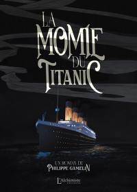 La momie du Titanic