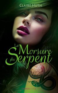 La morsure du serpent