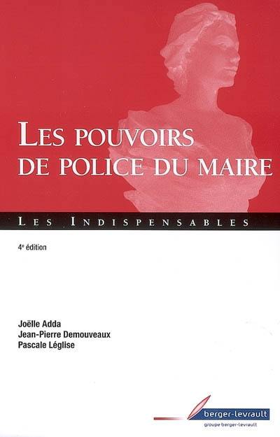 Les pouvoirs de police du maire