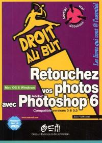 Retouchez vos photos avec Photoshop 6