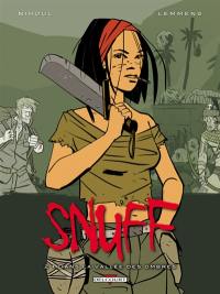 Snuff. Vol. 2. Dans la vallée des ombres