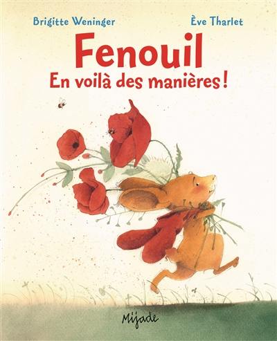 Fenouil : en voilà des manières !