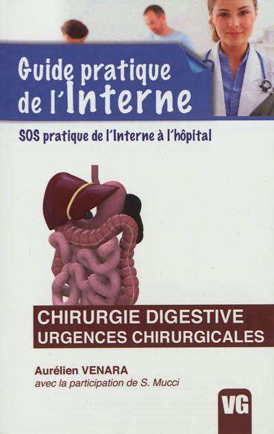 Chirurgie digestive : urgences chirurgicales