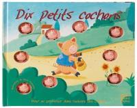 Dix petits cochons