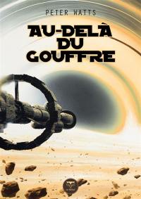 Au-delà du gouffre