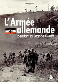 L'armée allemande pendant la Grande Guerre