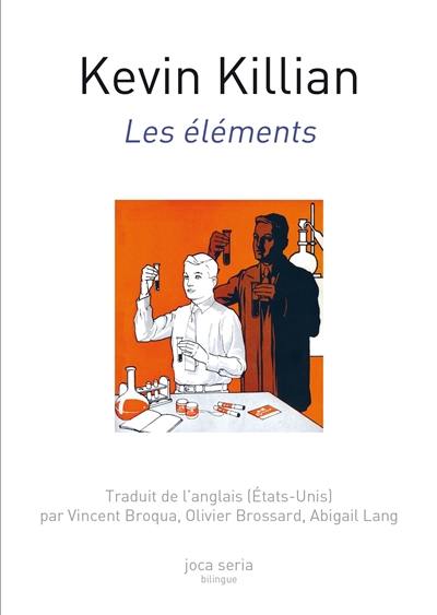 Les éléments. The elements