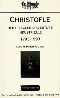 Christofle, une aventure industrielle