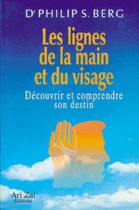 Les lignes de la main et du visage : découvrir et comprendre son destin