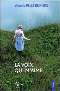 La voix qui m'aime