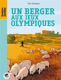 Un berger aux jeux Olympiques