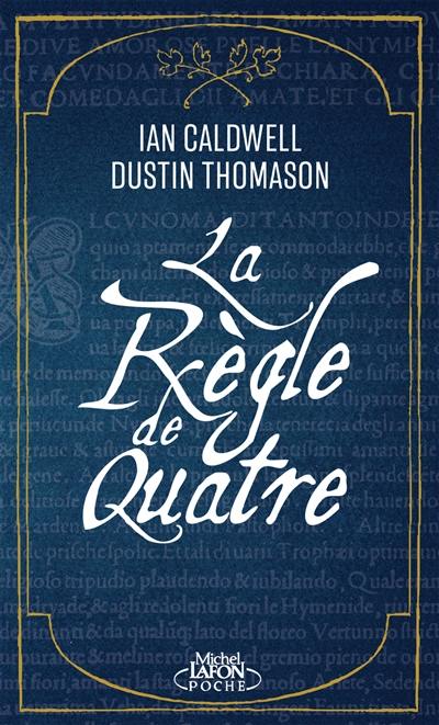 La règle de quatre