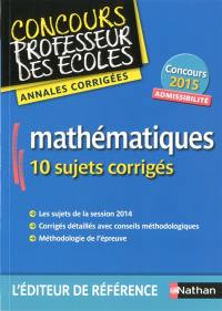 Mathématiques : concours professeur des écoles : admissibilité, concours 2015