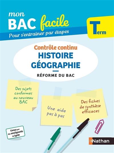 Histoire géographie terminale : contrôle continu : réforme du bac