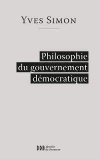 Philosophie du gouvernement démocratique