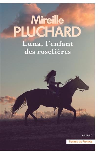 Luna, l'enfant des roselières