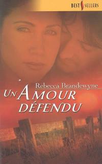 Un amour défendu