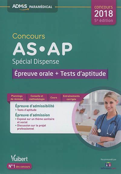 Concours AS-AP, spécial dispense : épreuve orale + tests d'aptitude : concours 2018