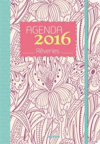 Agenda 2016 : rêveries