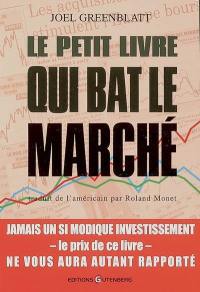 Le petit livre qui bat le marché