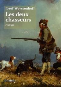 Les deux chasseurs