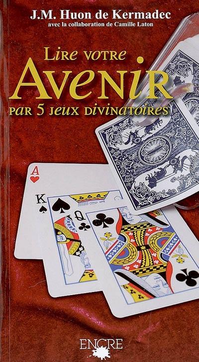 Votre avenir en jeux