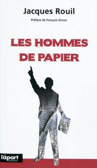 Les hommes de papier