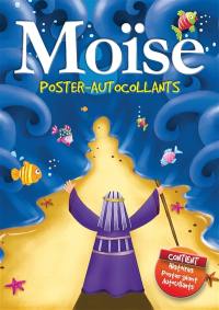 Moïse : poster-autocollants