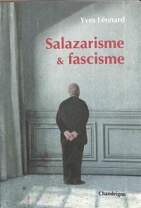 Salazarisme & fascisme