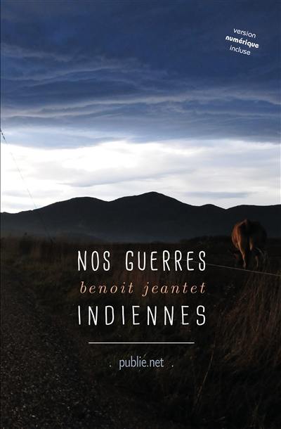 Nos guerres indiennes