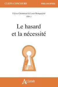 Le hasard et la nécessité